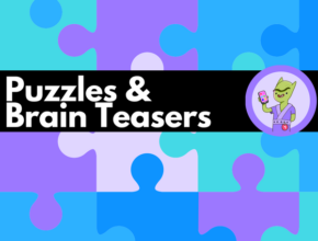 Puzzles and Brain Teasers